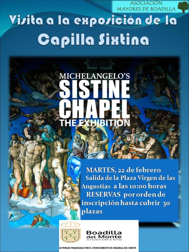 LA  CAPILLA SIXTINA EN MADRID (22 FEBRERO, 10:00 h)